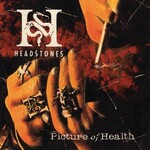 Headstones - Picture Of Health [USED CD]