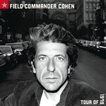 Leonard Cohen - Field Commander Cohen: Tour Of 1979 [USED CD]
