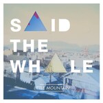 Said The Whale - Little Mountain [USED CD]