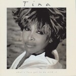 Tina Turner - What's Love Got To Do With It [USED CD]