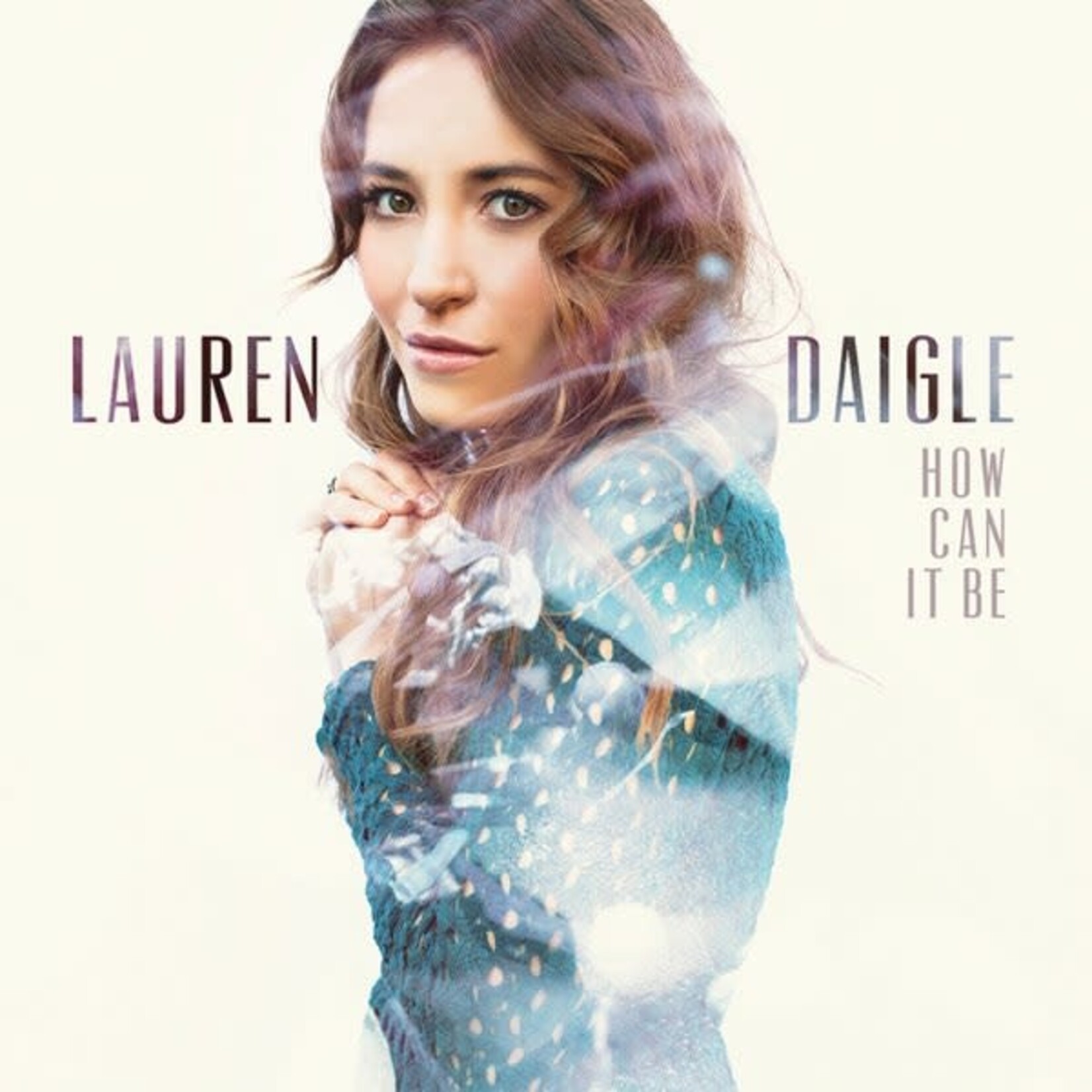 Lauren Daigle - How Can It Be [USED CD]