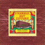 Squirrel Nut Zippers - Hot [USED CD]