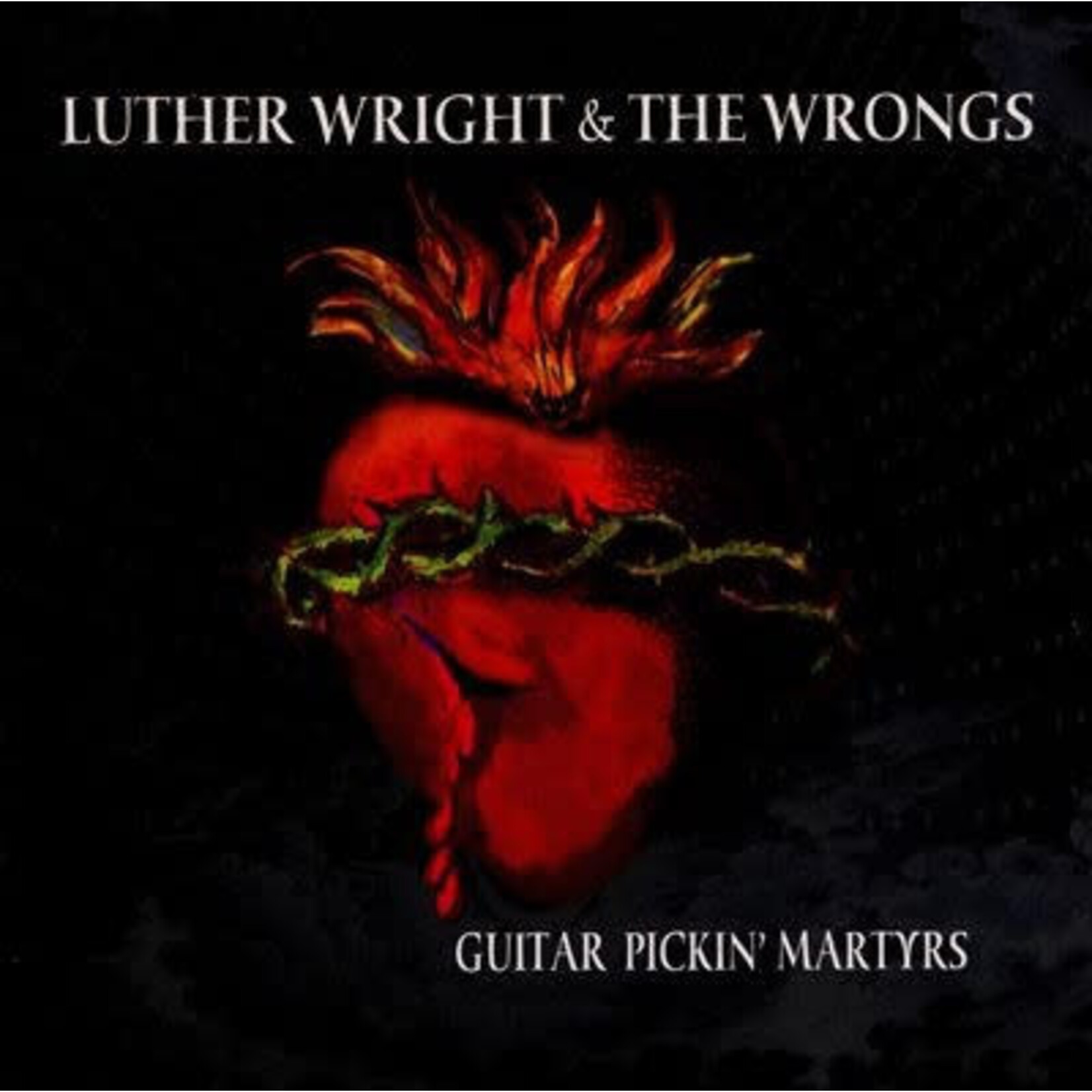 Luther Wright & The Wrongs - Guitar Pickin' Martyrs [USED CD]