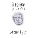 Glenn Frey - Strange Weather [USED CD]