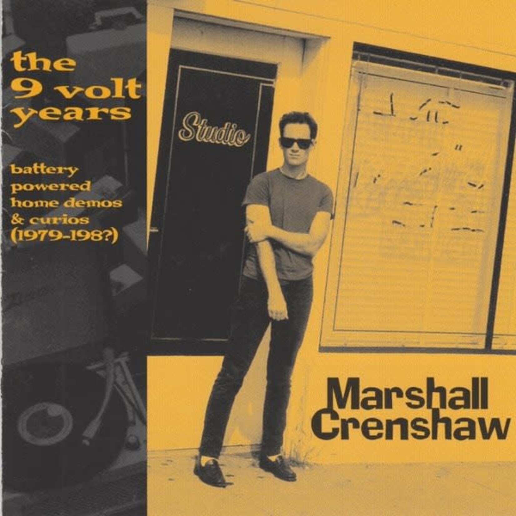 Marshall Crenshaw - The 9 Volt Years: Battery Powered Home Demos & Curios (1979-198?) [USED CD]