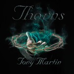Tony Martin - Thorns [USED CD]