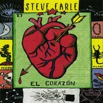 Steve Earle - El Corazon [USED CD]