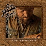 Zac Brown Band - The Foundation [USED CD]