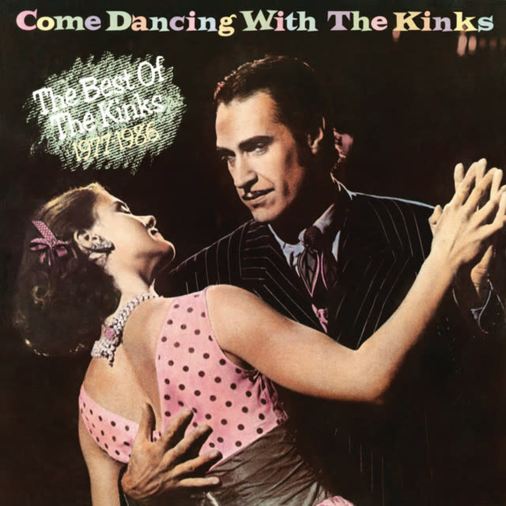 Kinks - Come Dancing With The Kinks: The Best Of The Kinks 1977-1986 [USED CD]