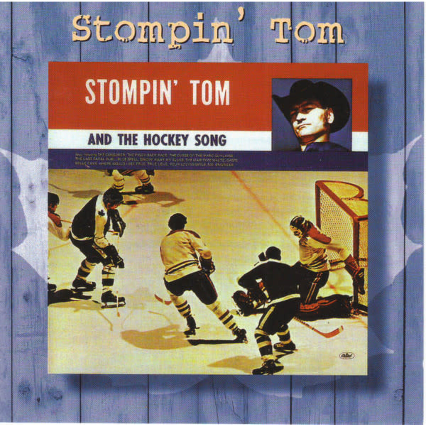 Stompin' Tom Connors - Stompin' Tom And The Hockey Song [USED CD]