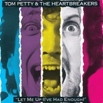 Tom Petty - Let Me Up (I've Had Enough) [USED CD]