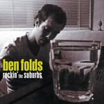 Ben Folds - Rockin' The Suburbs [USED CD]