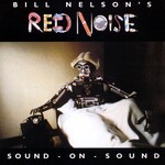 Bill Nelson - Sound On Sound [USED CD]