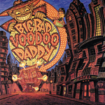 Big Bad Voodoo Daddy - Big Bad Voodoo Daddy [USED CD]