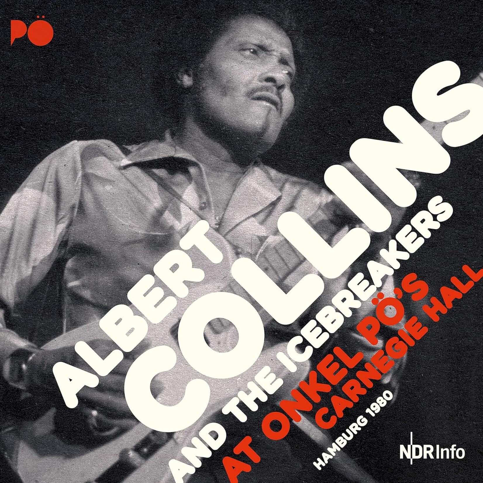 Albert Collins - At Onkel PO's Carnegie Hall Hamburg 1980 [3LP]
