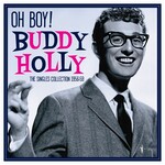 Buddy Holly - Oh Boy!: The Singles Collection 1956-59 [LP]