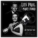 Les Paul/Mary Ford - Sitting On Top Of The World [LP]