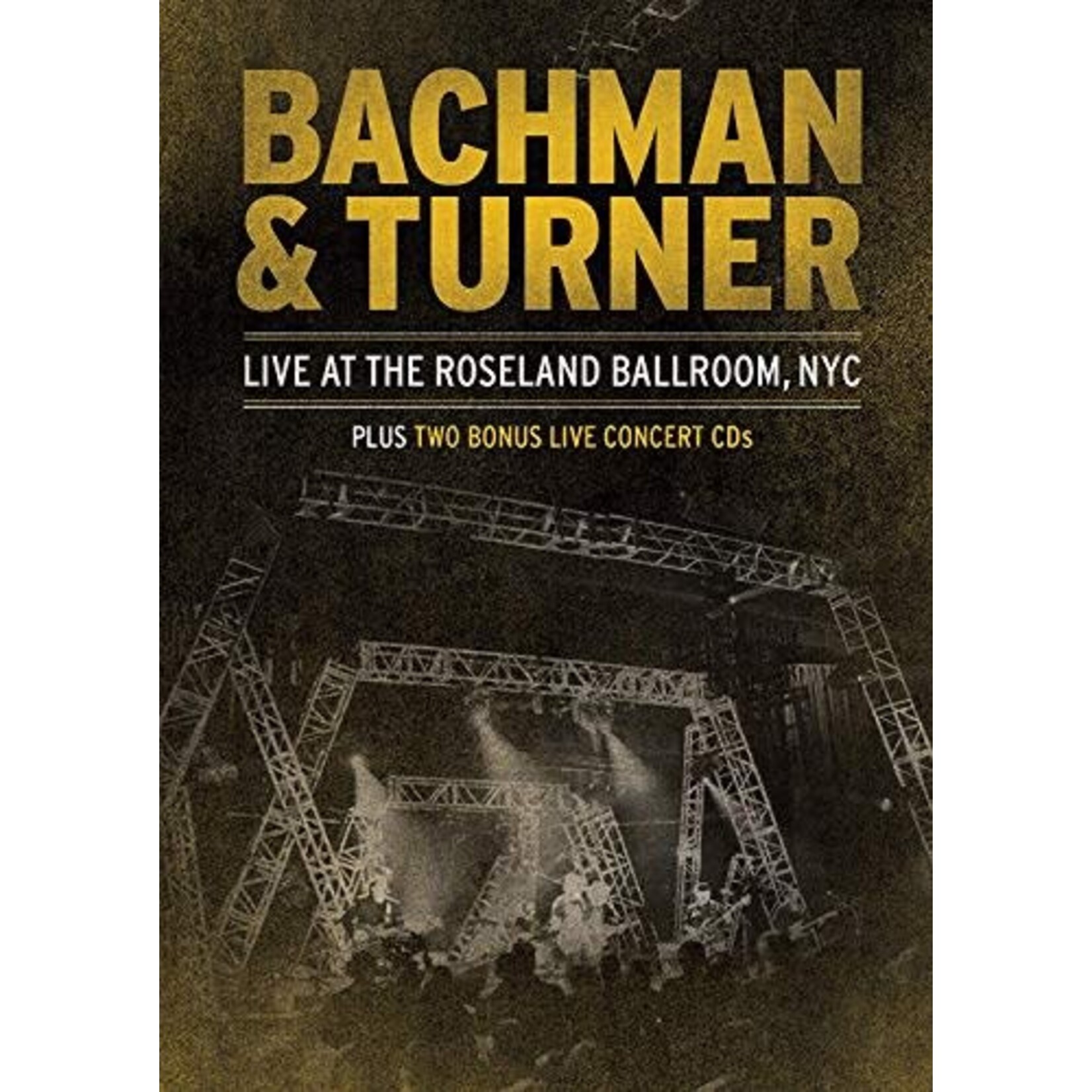 Bachman & Turner - Live At The Roseland Ballroom, NYC [USED DVD/2CD]