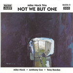Mike Nock - Not We But One [USED CD]