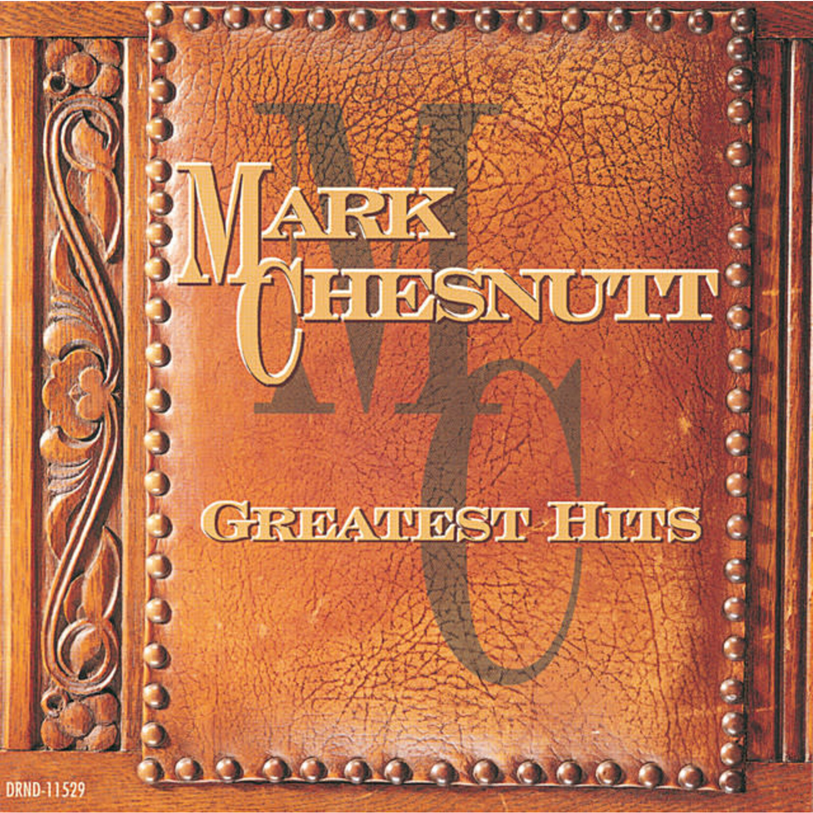 Mark Chesnutt - Greatest Hits [USED CD]