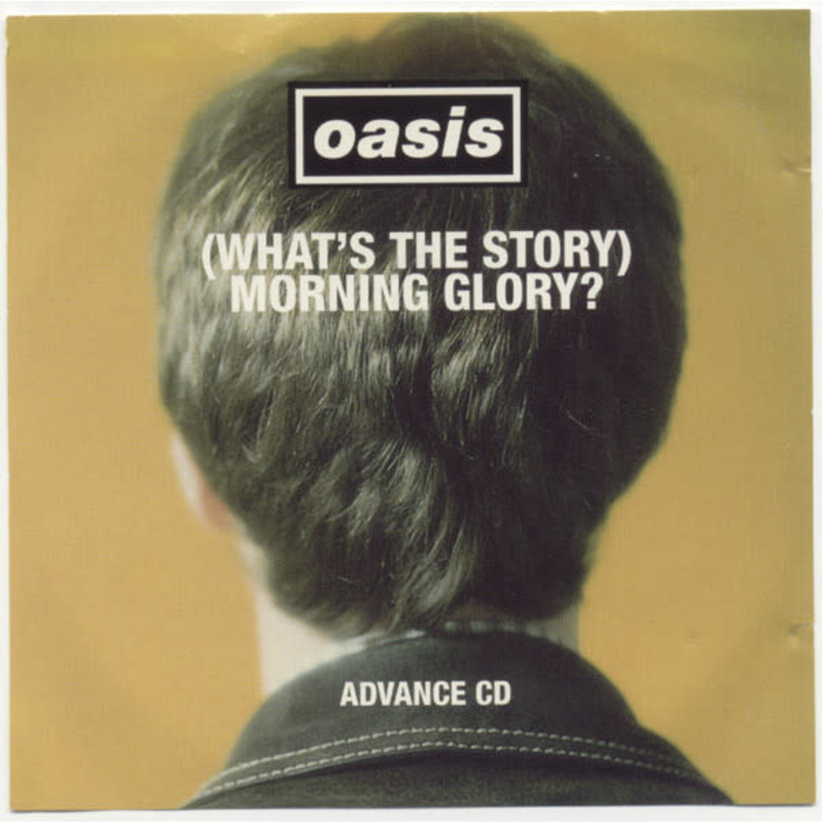 Oasis - (What's The Story) Morning Glory? Advance CD [USED CD]