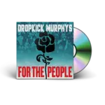 Dropkick Murphys - For The People [CD]