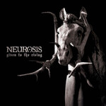 Neurosis - Given To The Rising [USED CD]