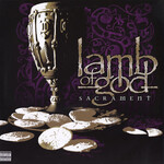 Lamb Of God - Sacrament [USED CD]