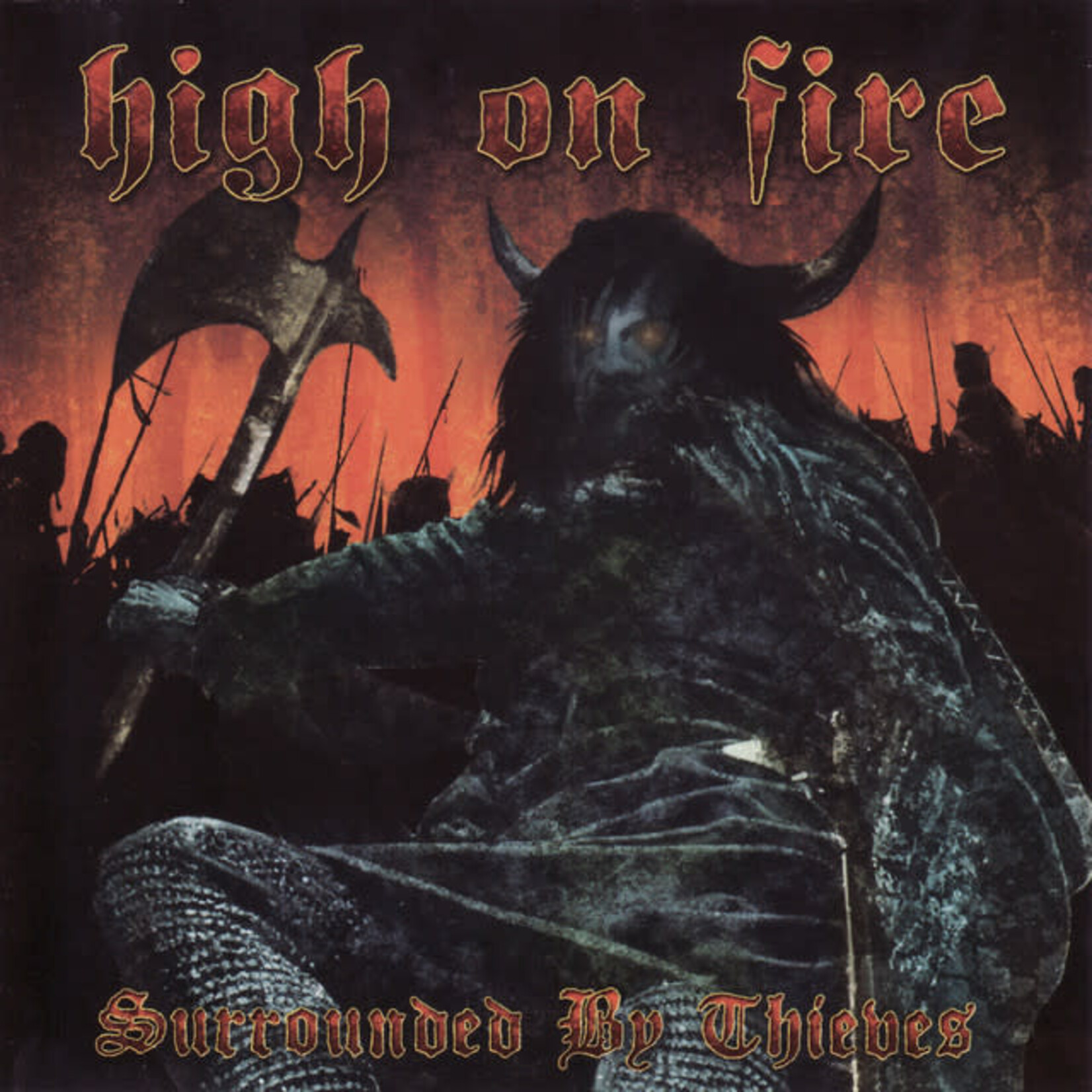 High On Fire - Surrounded By Thieves [USED CD]