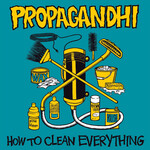 Propagandhi - How To Clean Everything [CD]