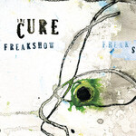 Cure - Freakshow [USED CD Single]