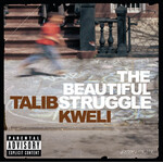 Talib Kweli - The Beautiful Struggle [USED CD]