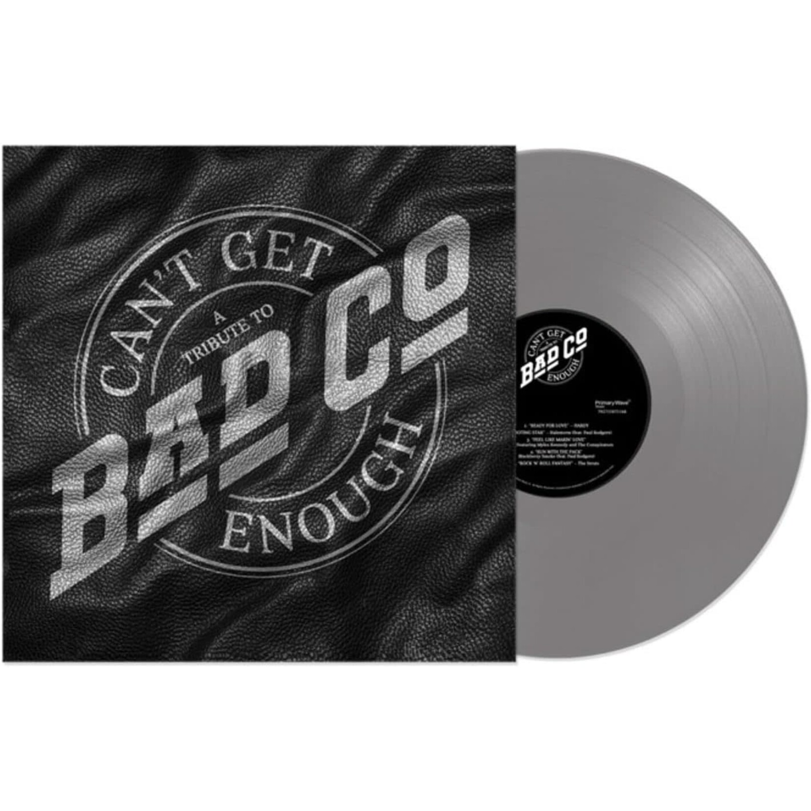 Various Artist - Can't Get Enough: A Tribute To Bad Company (Silver Vinyl) [LP]