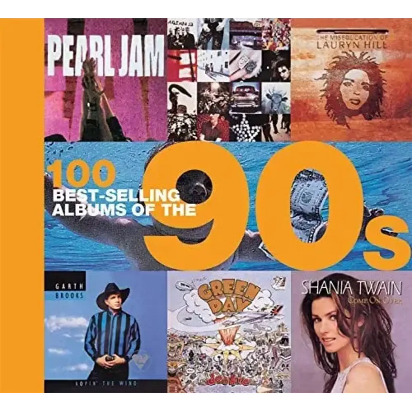 100 Best-Selling Albums Of The 90s [Book]