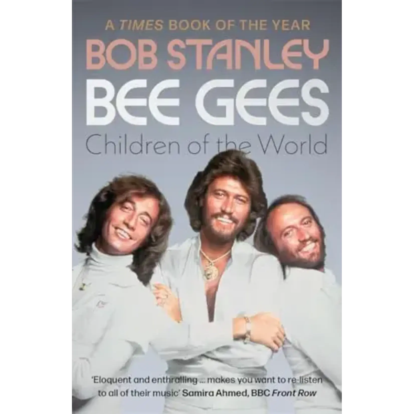 Bee Gees - Children Of The World [Book]