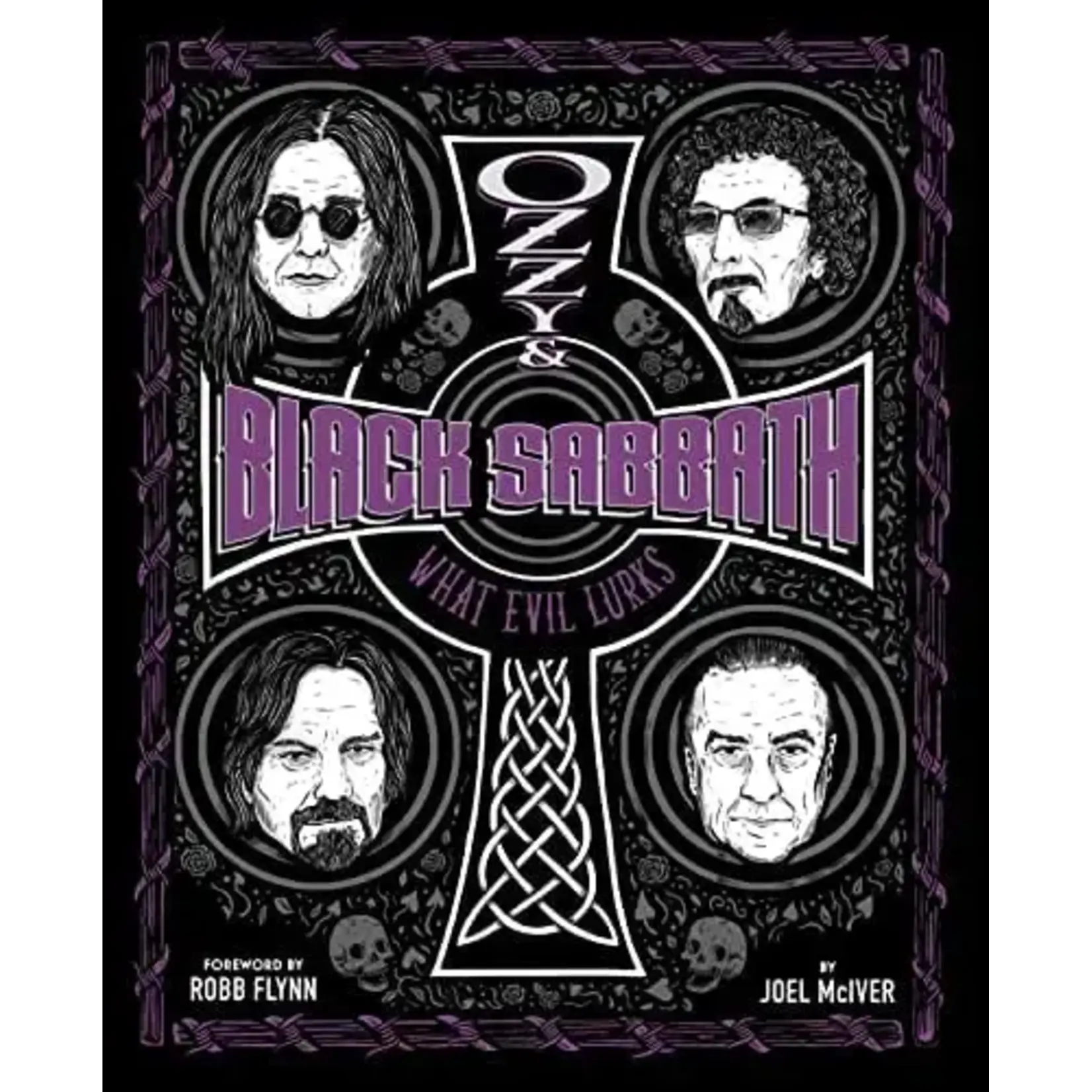 Black Sabbath - Ozzy And Black Sabbath: What Evil Lurks [Book]