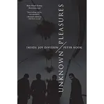 Joy Division - Unknown Pleasures: Inside Joy Division [Book]