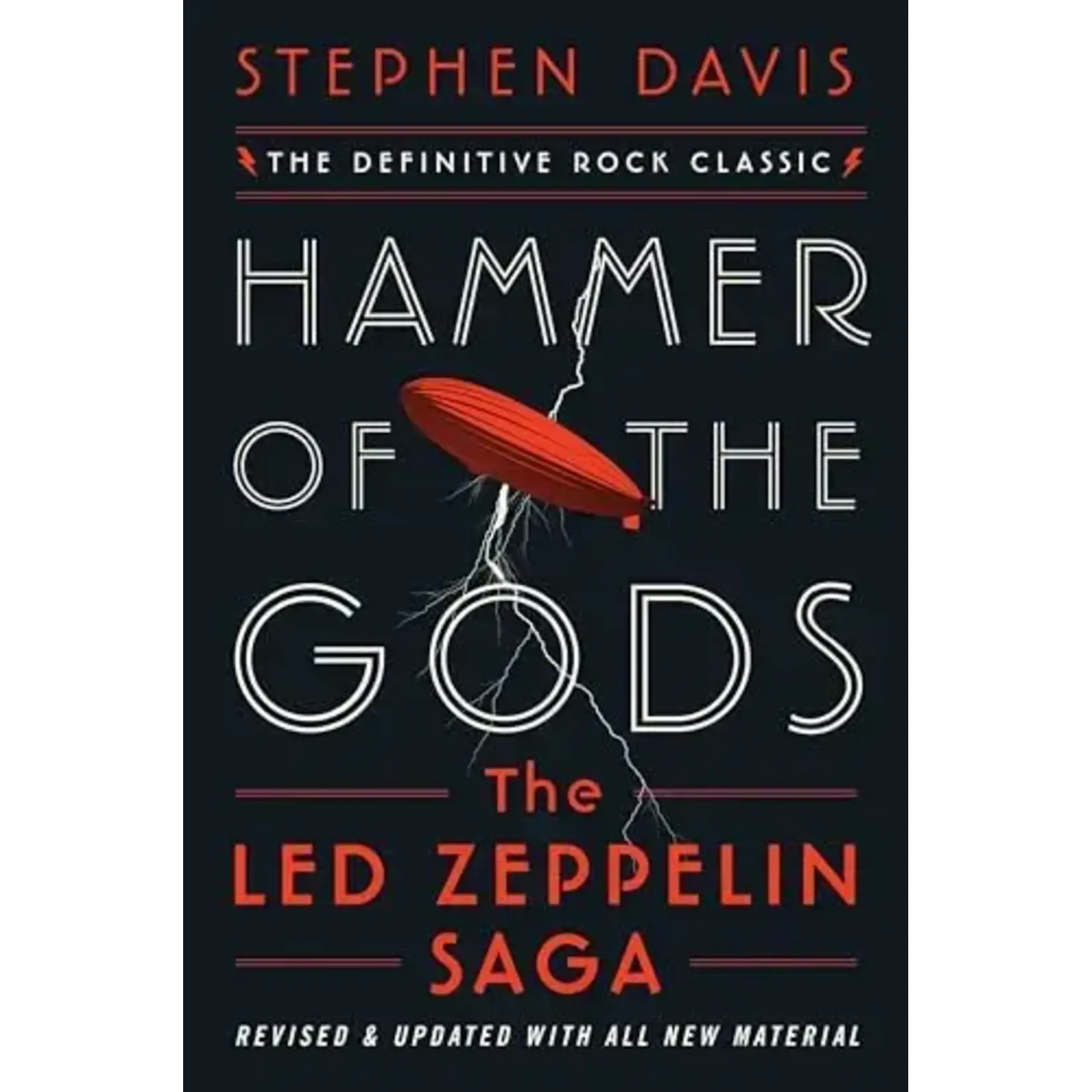 Led Zeppelin - Hammer Of The Gods: The Led Zeppelin Saga [Book]