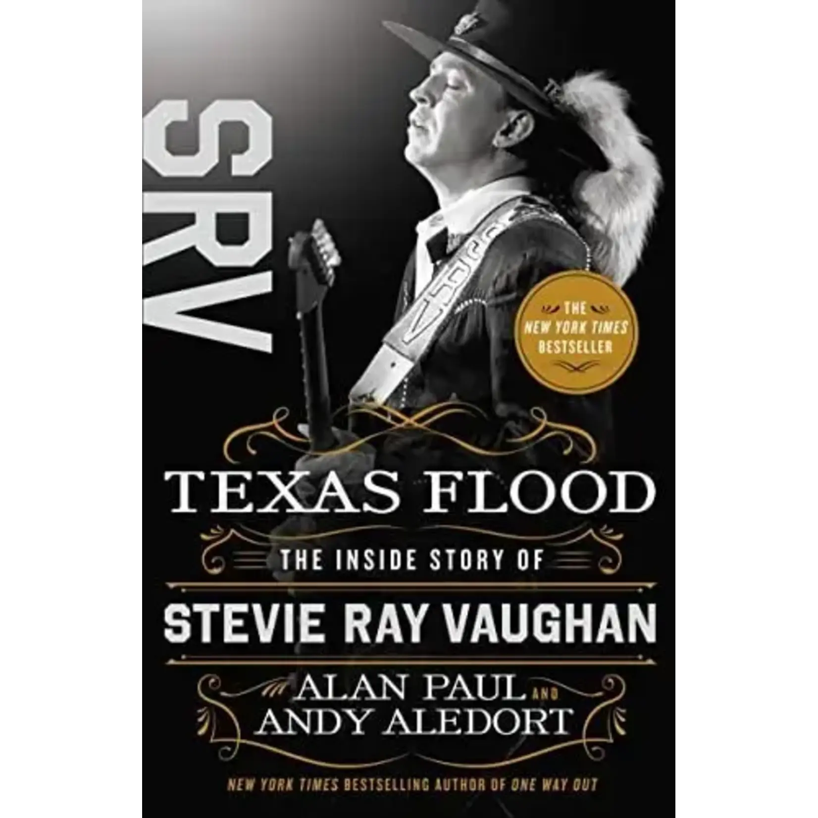 Stevie Ray Vaughan - Texas Flood: The Inside Story Of Stevie Ray Vaughan [Book]