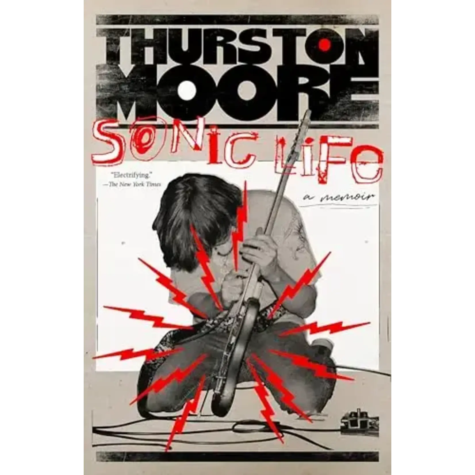 Thurston Moore (Sonic Youth) - Sonic Life: A Memoir [Book]