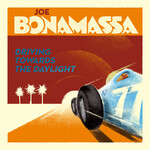 Joe Bonamassa - Driving Towards The Daylight [USED CD]