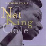 Nat King Cole - Unforgettable [USED CD]