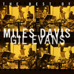 Miles Davis/Gil Evans - The Best Of Miles Davis & Gil Evans [USED CD]