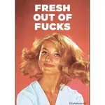 Magnet - Fresh Out Of Fucks