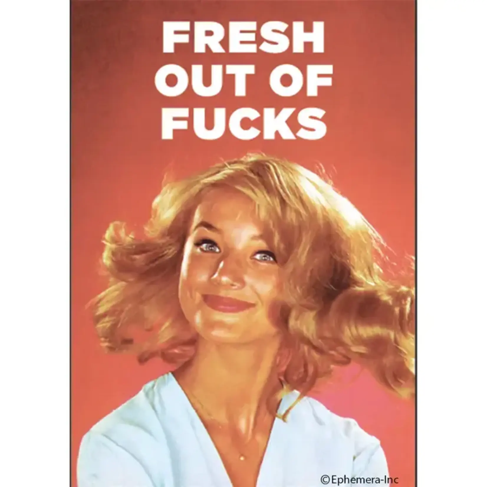 Magnet - Fresh Out Of Fucks