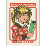 Magnet - Steven Rhodes: In Case Of Emergency Break Glass!