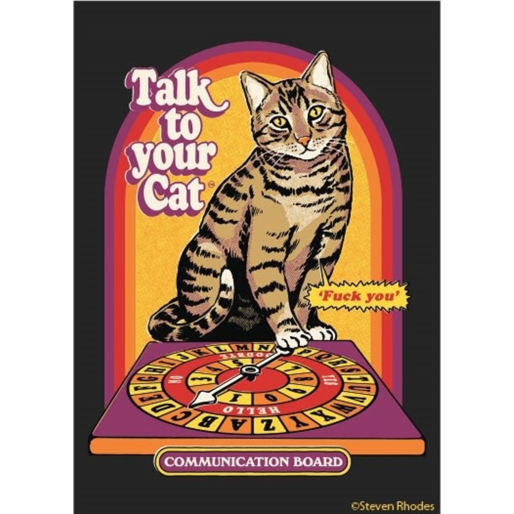 Magnet - Steven Rhodes: Talk To Your Cat Communication Board
