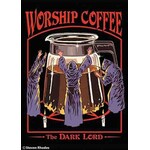Magnet - Steven Rhodes: Worship Coffee The Dark Lord
