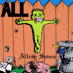 All - Allroy Saves [CD]