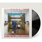 Steve Martin/Alison Brown - Safe Sensible And Sane [LP]